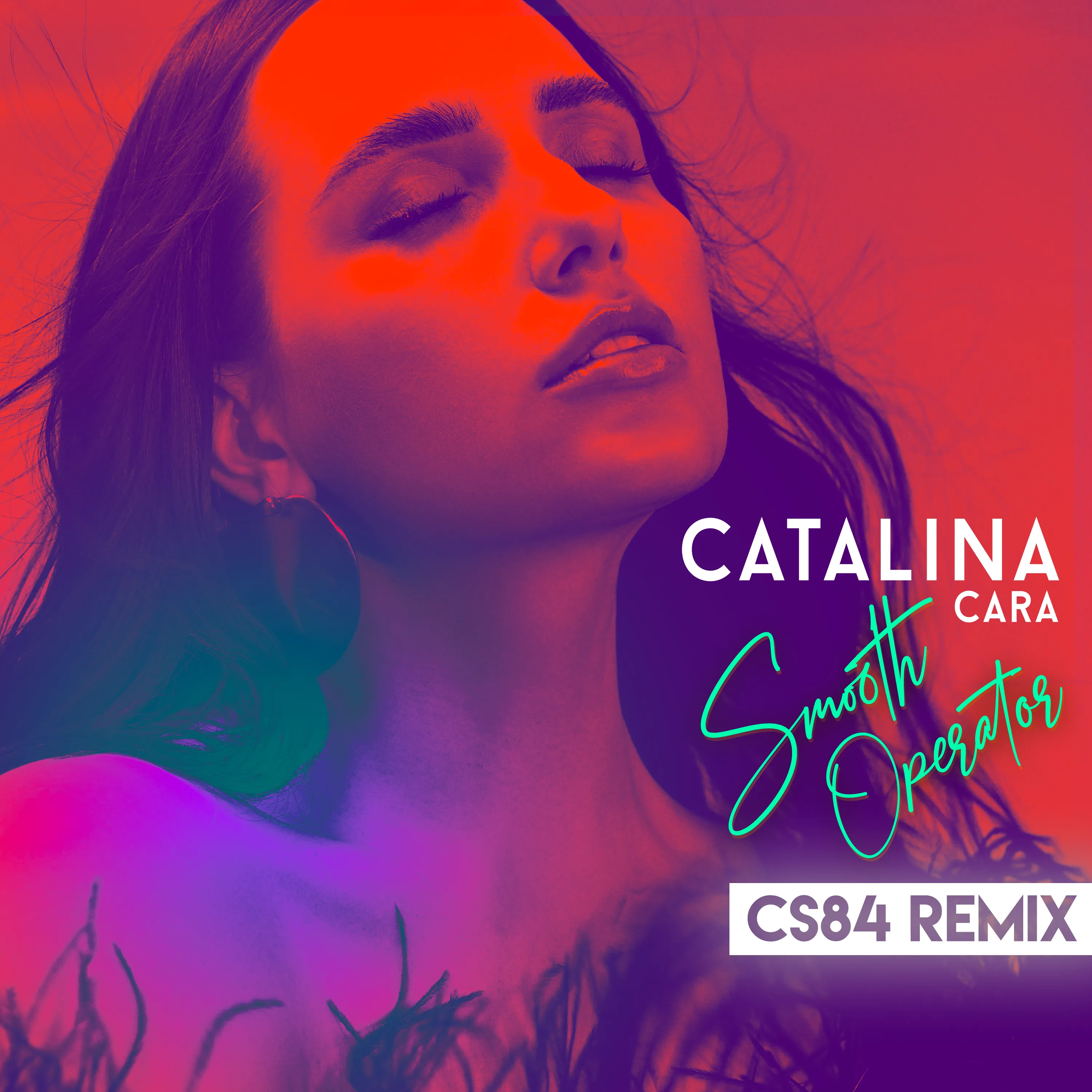 Catalina Cara a lansat “Smooth Operator” Remixed by CS84