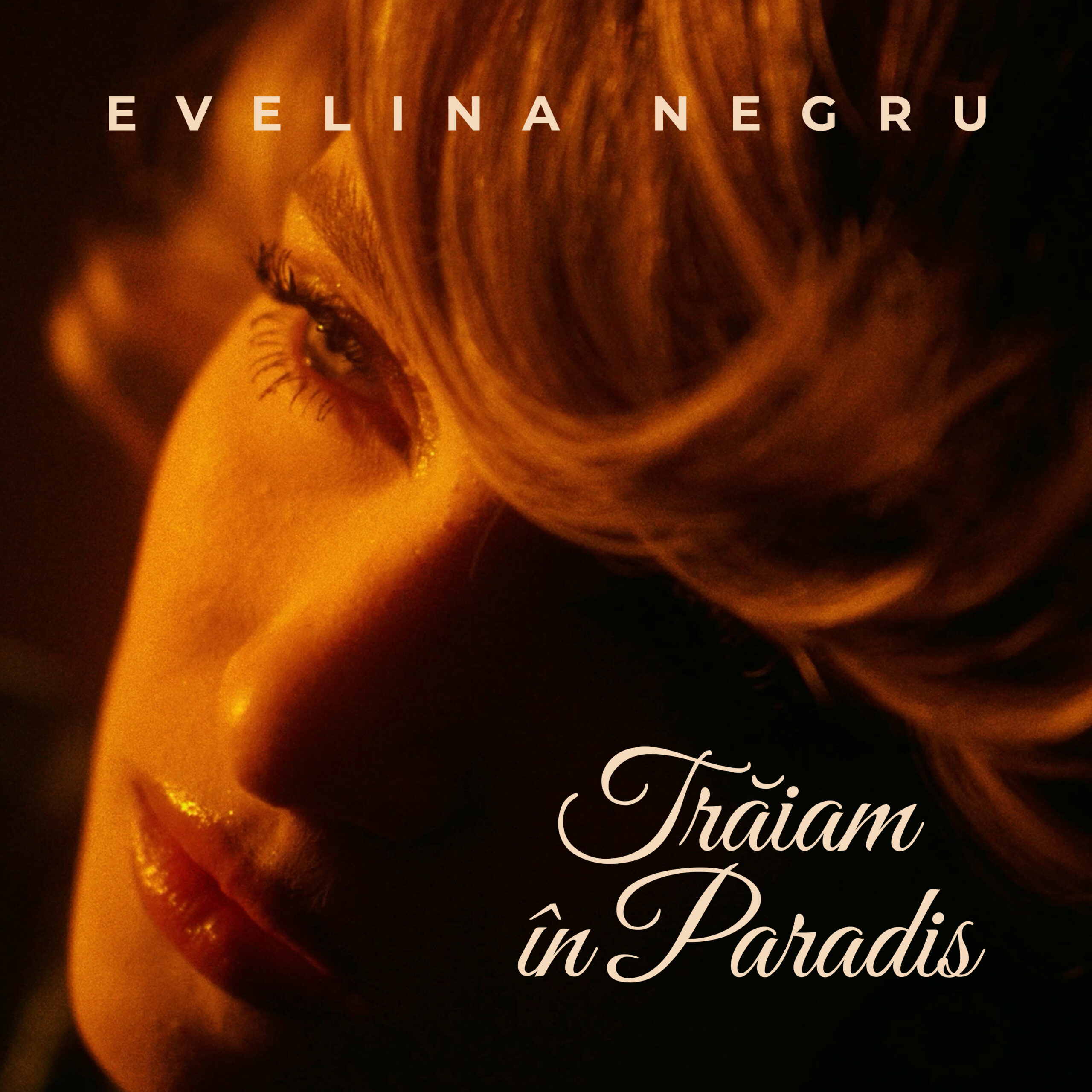 Evelina Negru lansează single-ul, „Trăiam în paradis”, alaturi de videoclipul oficial