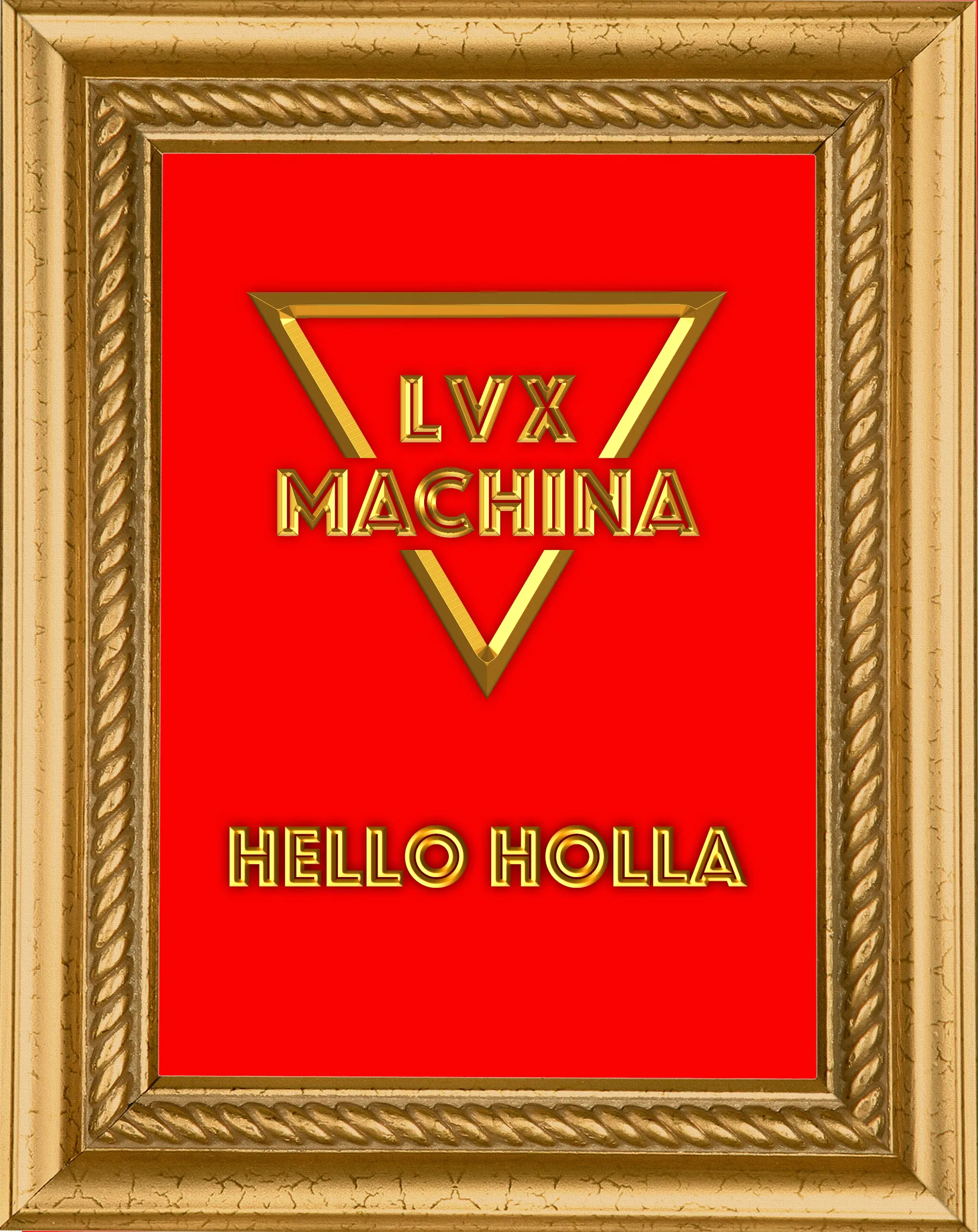 LVX MACHINA lansează „Hello Holla”