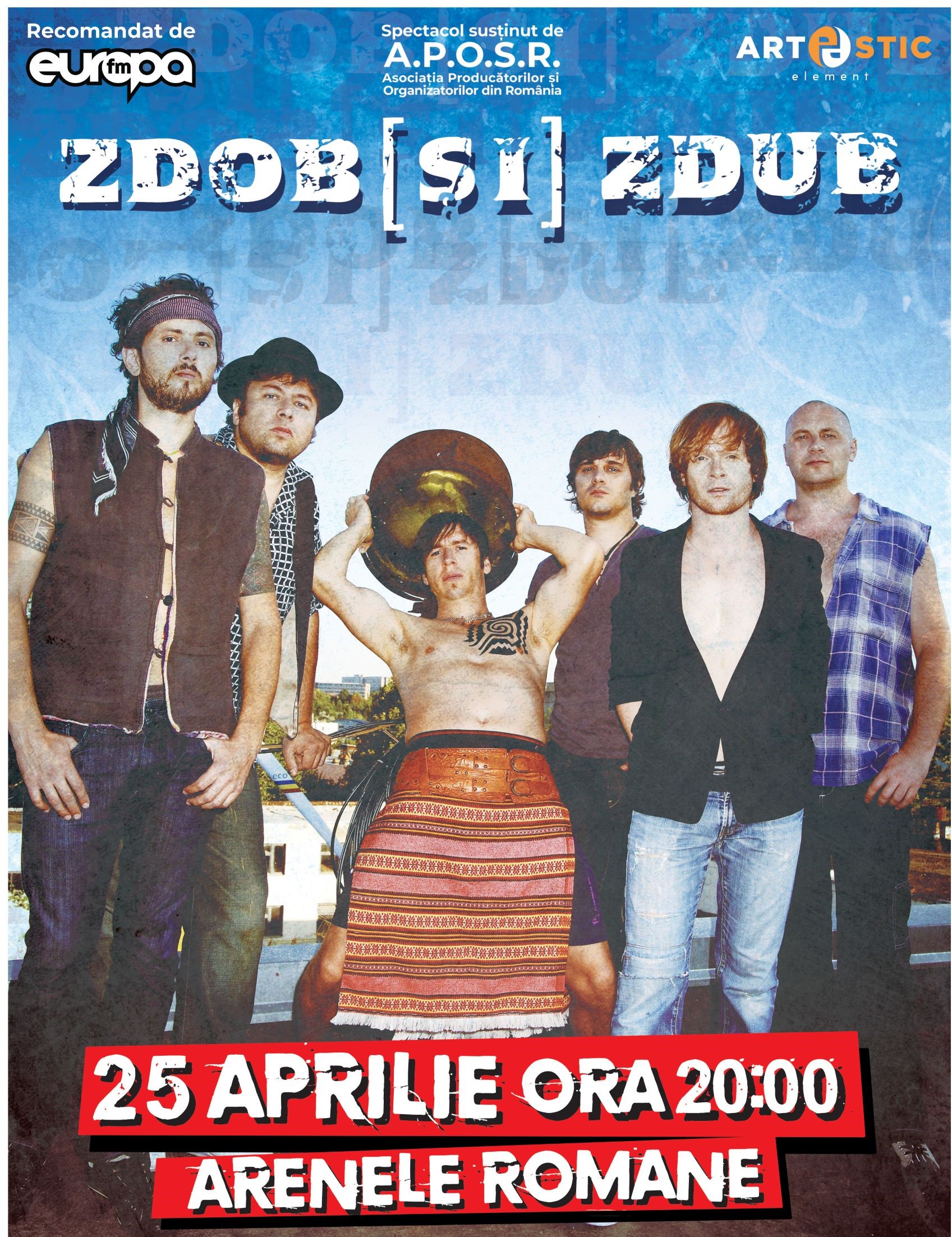 Trupa Zdob și Zdub concertează pe 25 aprilie, la Arenele Romane din București