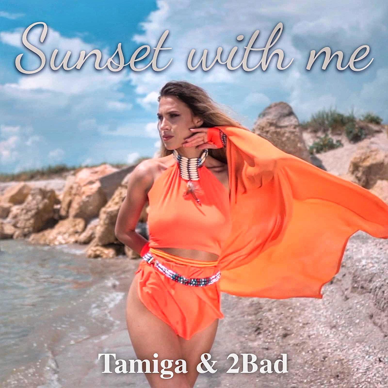 Revenire în forță pentru Tamiga & 2Bad cu videoclipul piesei „Sunset With Me”!