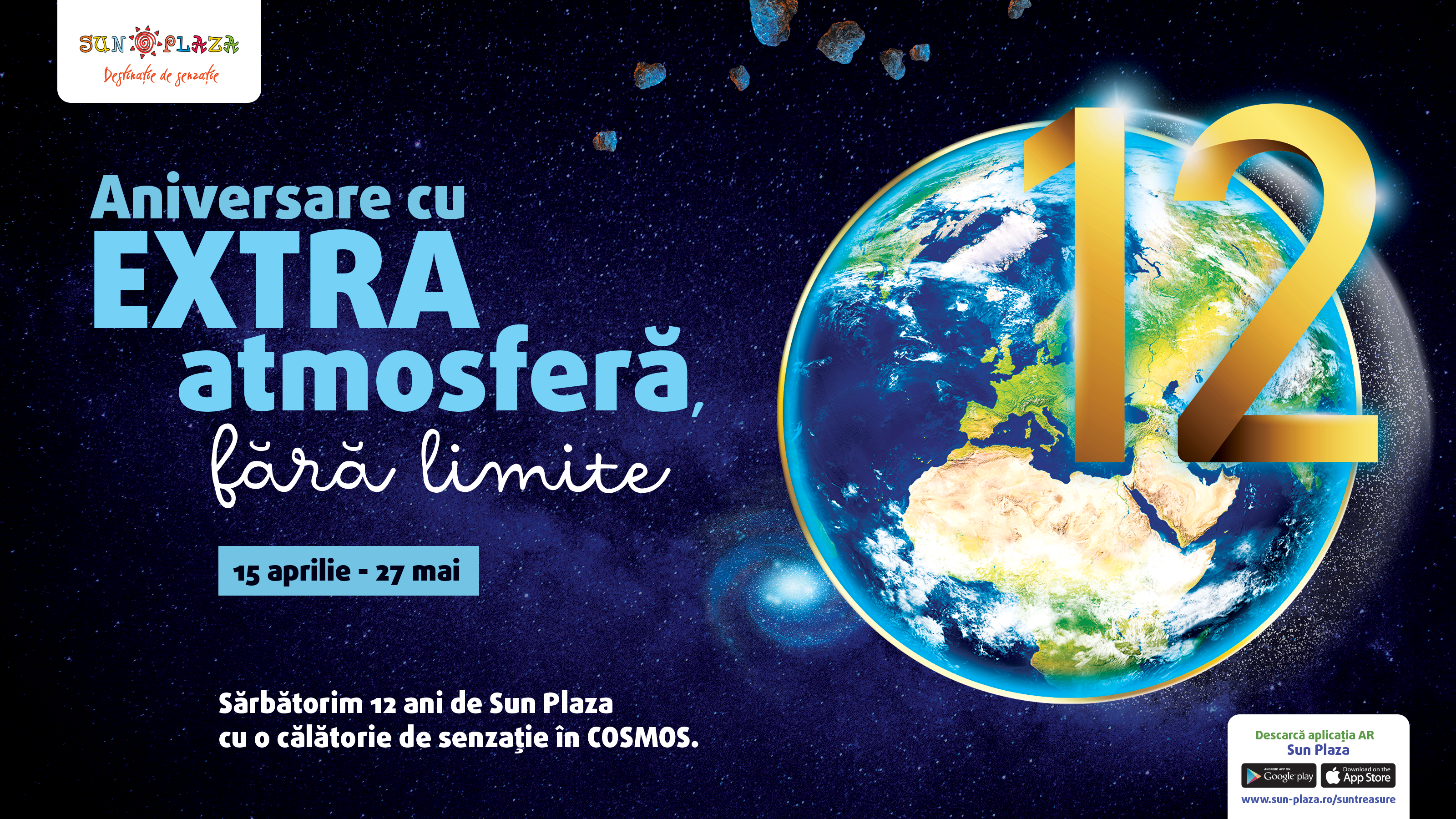 12 Ani de Sun Plaza – Aniversare cu EXTRA atmosfera, fara limite!