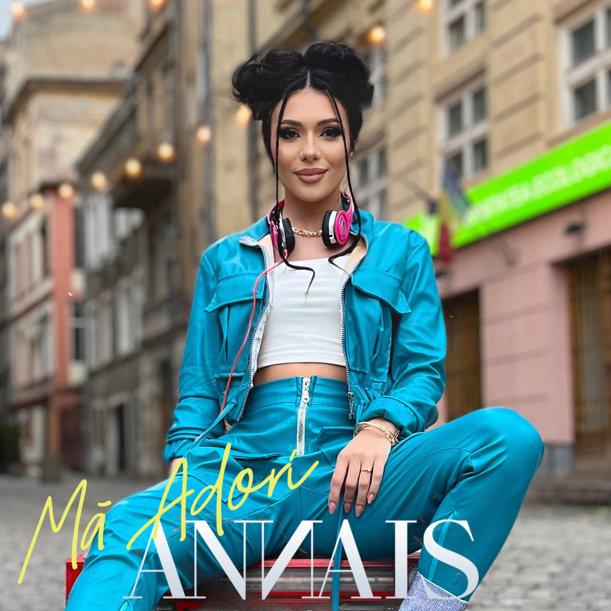 Annais vrea să cucerească lumea muzicală cu piesa „Mă adori”