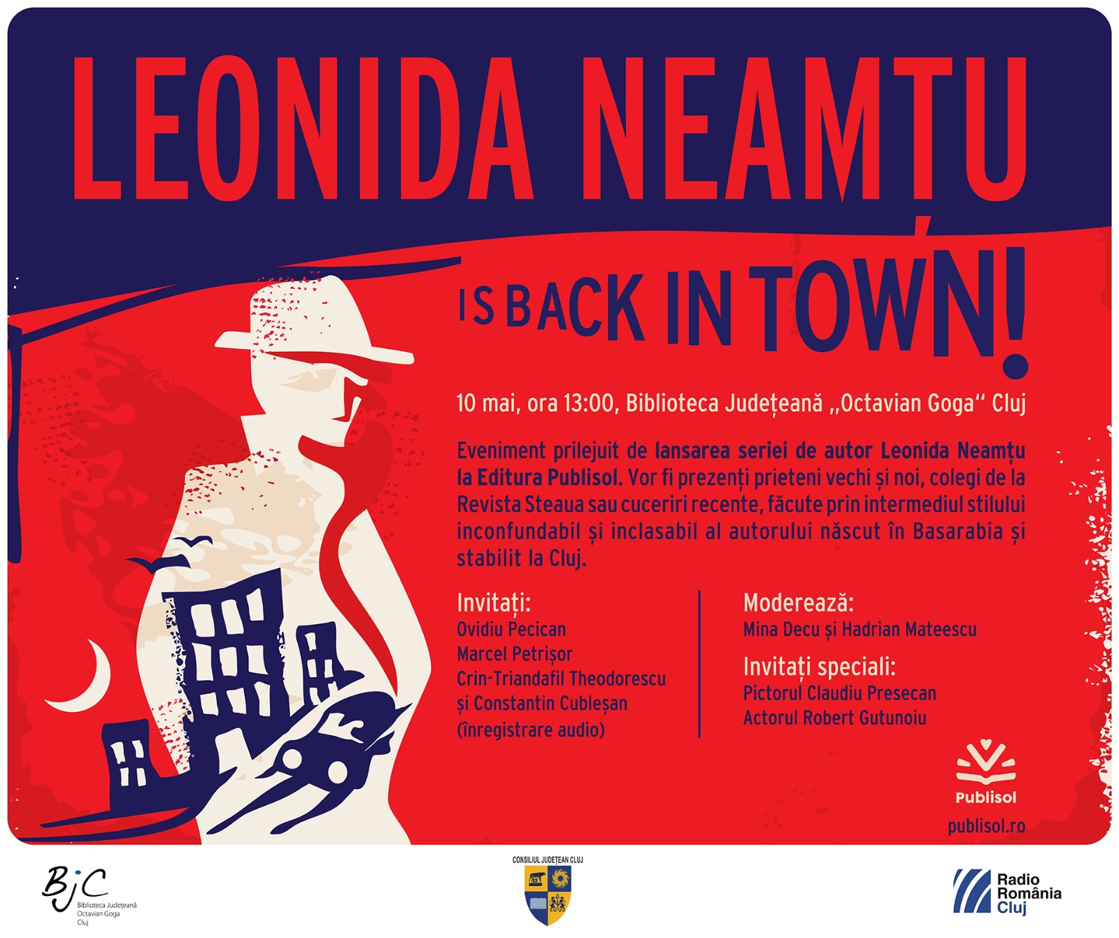 Leonida Neamtu is back in town!- 10 mai, ora 13:00, foaierul Bibliotecii Judetene „Octavian Goga”, din Cluj