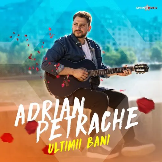 Adrian Petrache lansează “Ultimii bani”! Ce mesaj transmite piesa și pe ce și-a cheltuit banii artistul!