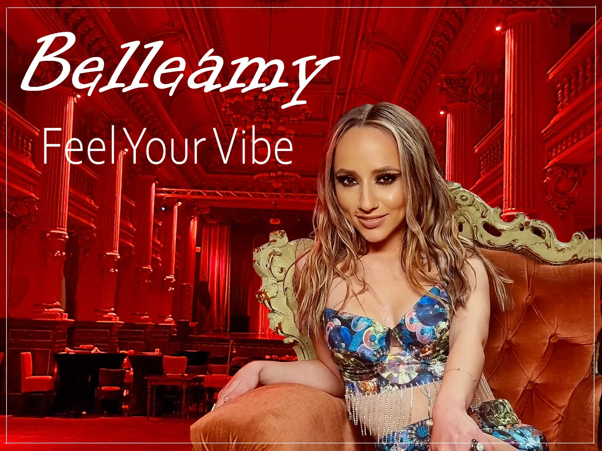 Belleamy lansează un nou single și videoclip – Feel your vibe