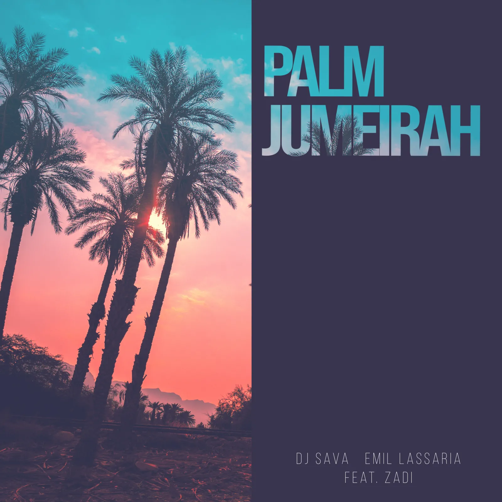 DJ SAVA, Emil Lassaria și ZADI lansează „Palm Jumeirah”