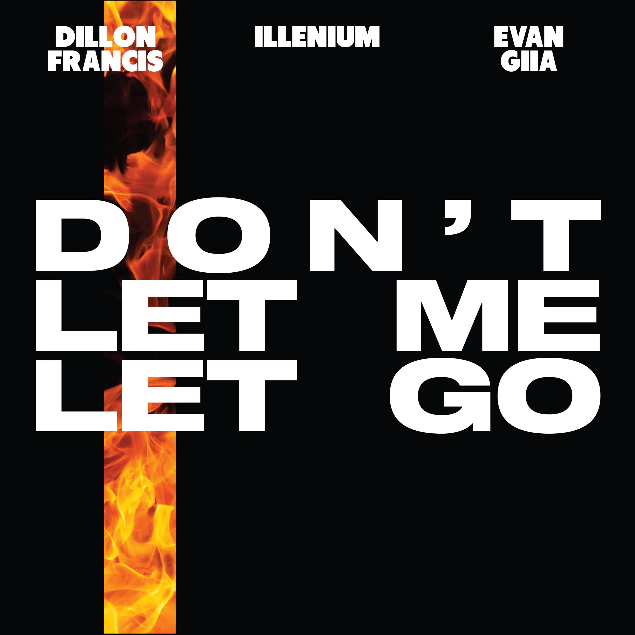 Dillon Francis și Illenium colaborează cu EVAN GIIA pentru piesa “Don’t Let Me Let Go”