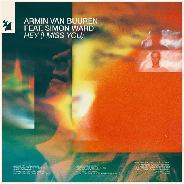 Armin van Buuren, o noua colaborare cu Simon Ward pentru piesa „Hey (I Miss You)”