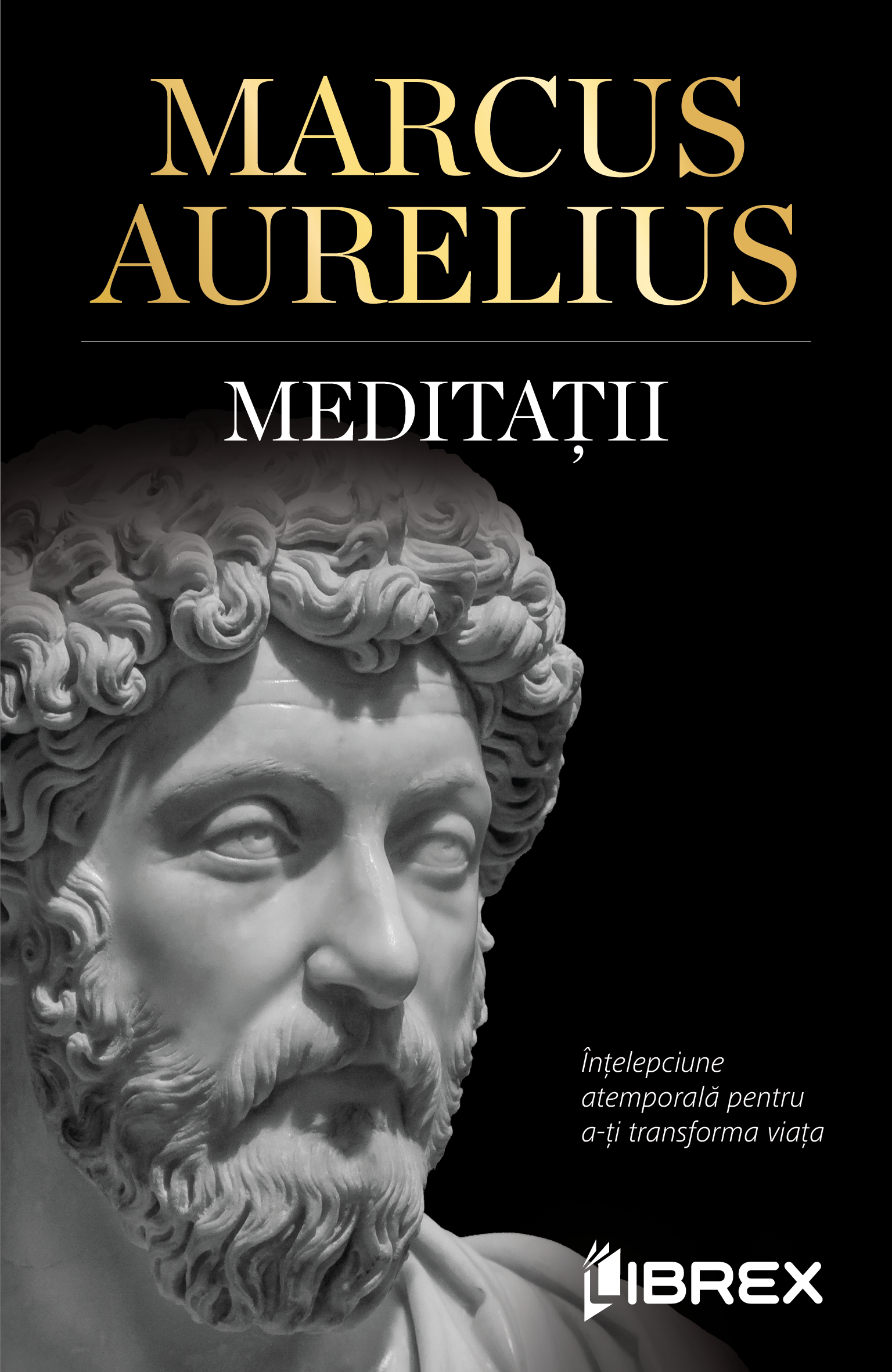 Editura Librex lanseaza „Meditatii” – o capodopera de filosofie atemporala