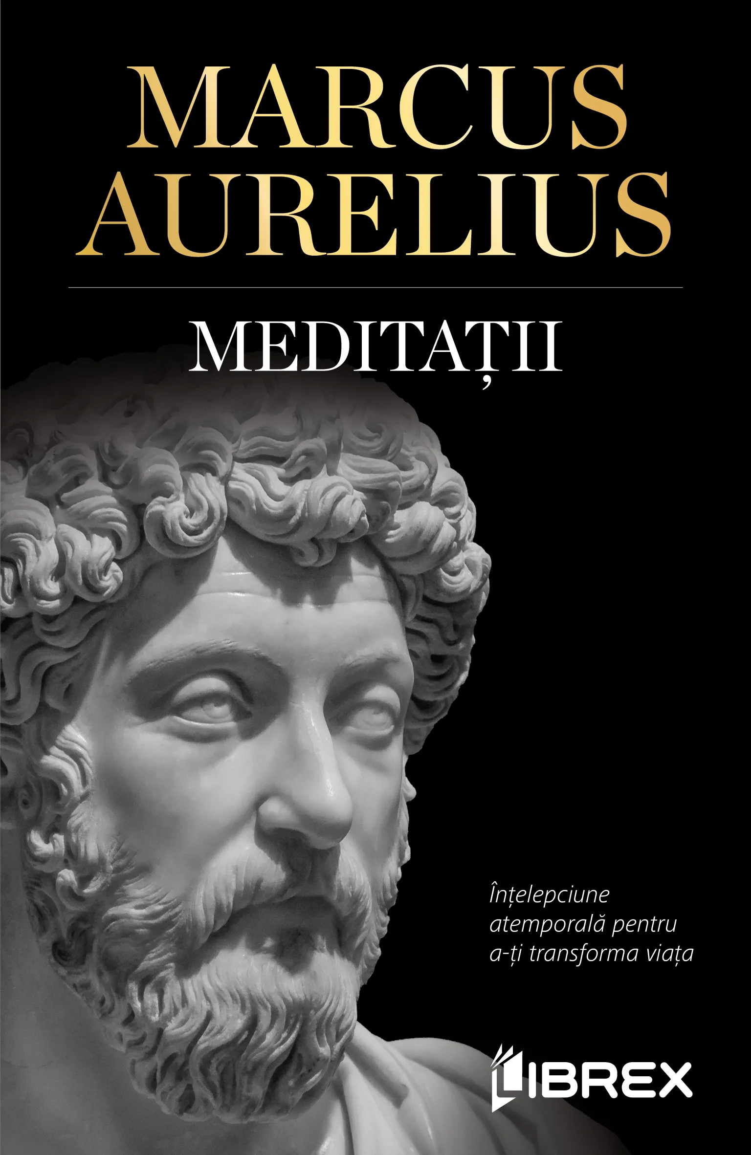 Editura Librex lanseaza „Meditatii” – o capodopera de filosofie atemporala