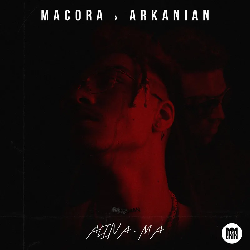 MACORA si Arkanian lanseaza „Alina-ma” – o piesa care combina emotii cu ritmuri pline de energie