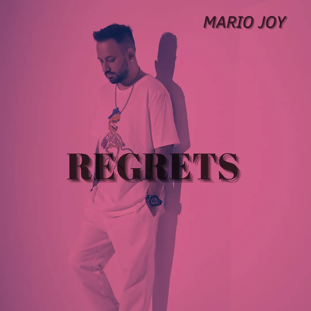Mario Joy lanseză „Regrets”, o piesă cu mesaj special