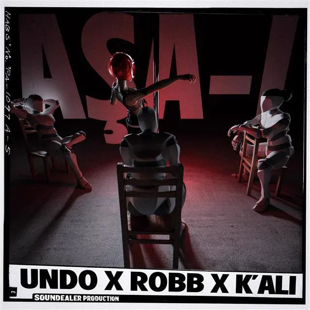 Undo, Robb si K’ali vin inconjurati de fum in piesa „Asa-i”