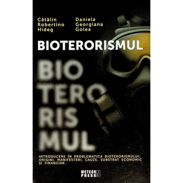 „Bioterorismul”, volum lansat la Bookfest 2022. Autori: Catalin HIDEG si Daniela GOLEA