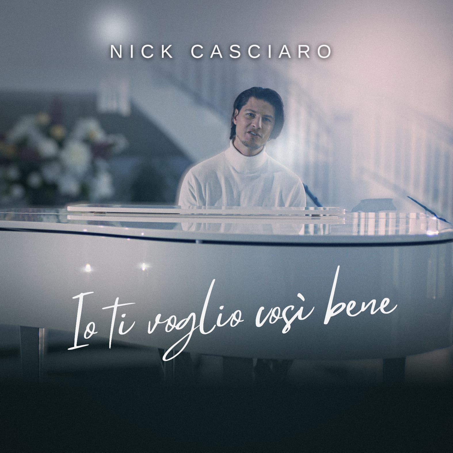 Nick Casciaro revine cu „Io ti voglio così bene”