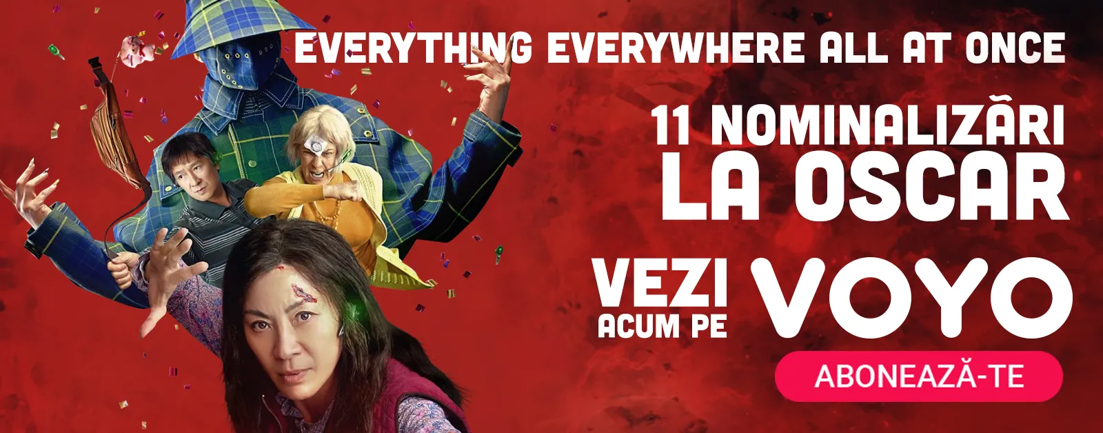 Orice, oriunde, oricand, filmul cu 11 nominalizari la Oscar este acum pe VOYO!