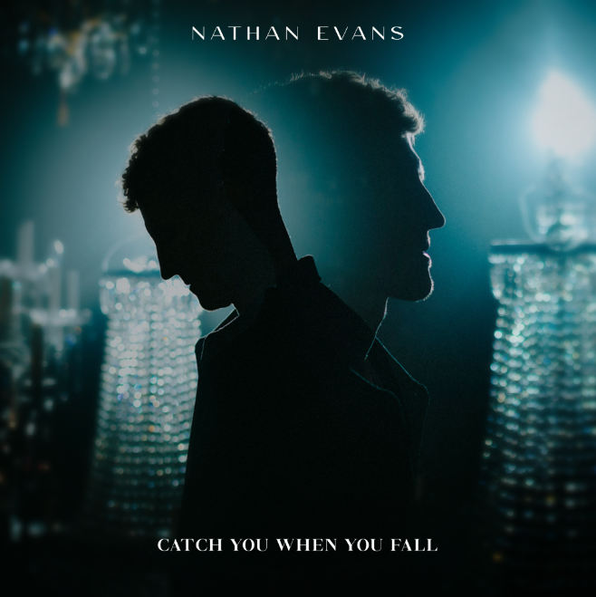 Nathan Evans a lansat “Catch You When You Fall”