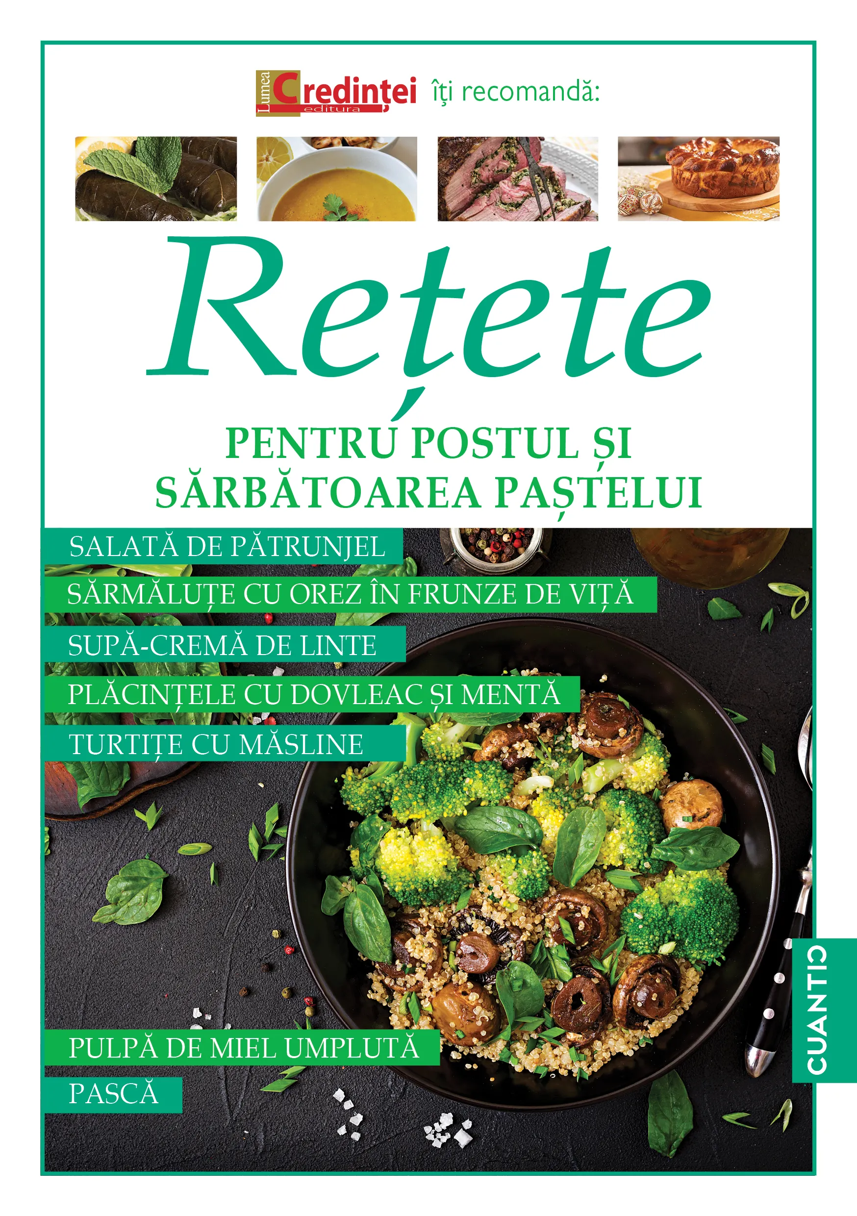 Editura Cuantic a lansat cartea Retete pentru Postul si Sarbatoarea Pastelui