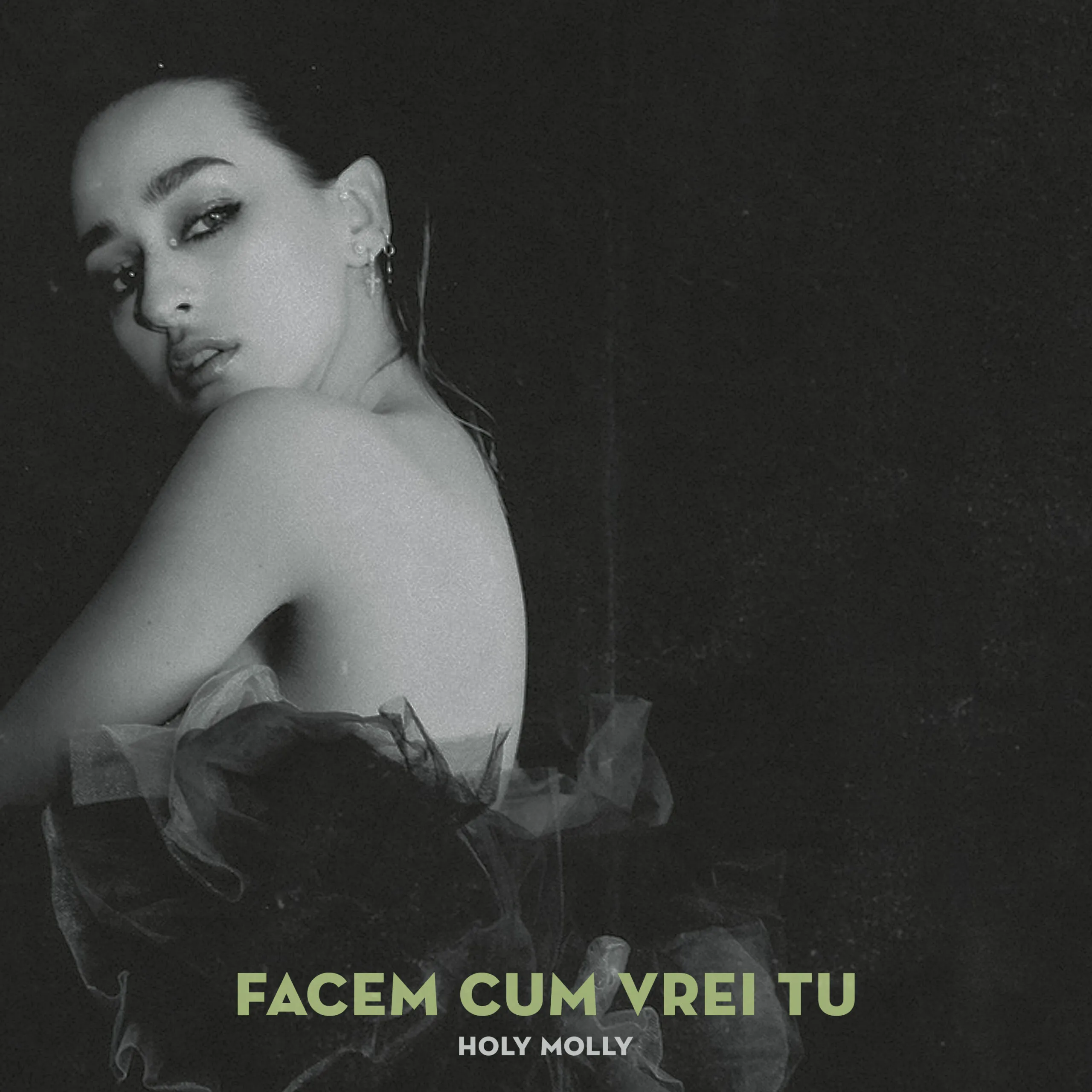 Holy Molly e dispusă să ,,Facem cum vrei tu”