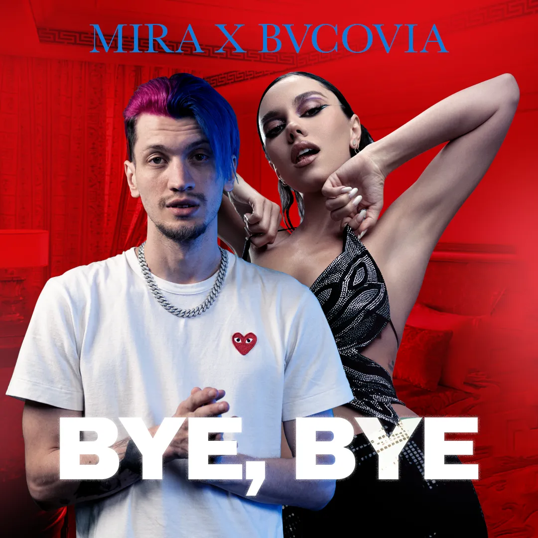 Mira & Bvcovia x „Bye, Bye”. Mira trece o nouă frontieră