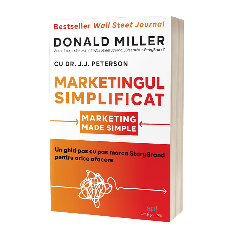 Marketingul simplificat: un ghid util si eficient, potrivit pentru orice afacere