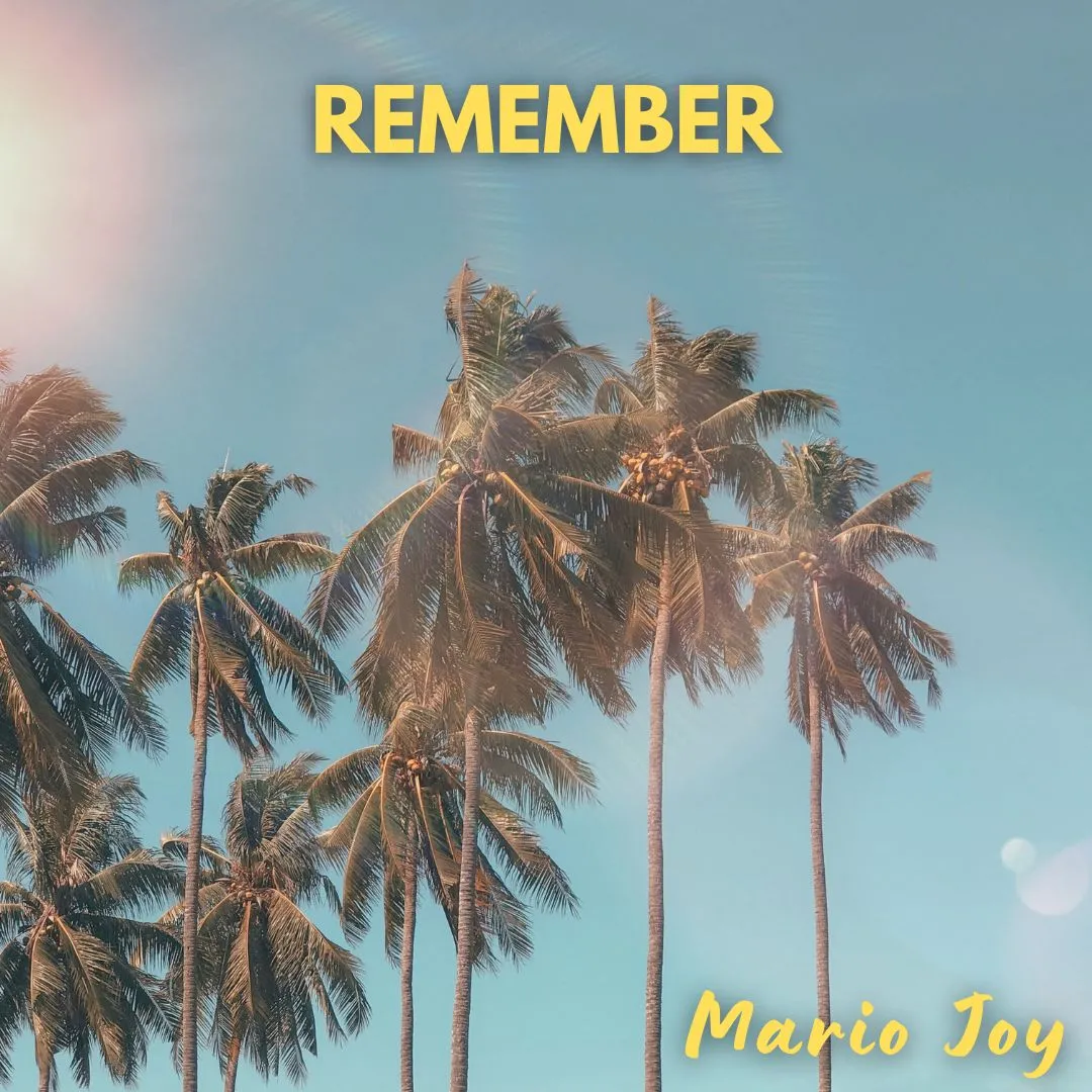 Mario Joy lansează „Remember”, o piesă super antrenantă