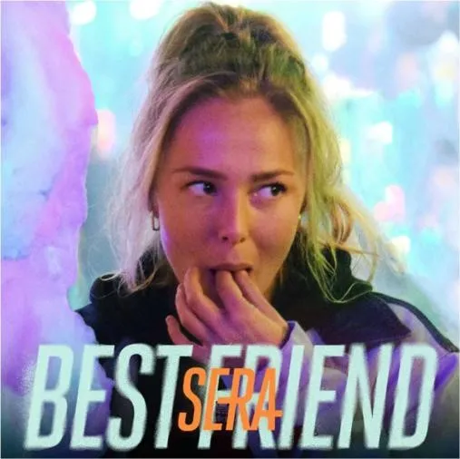 Sera a lansat single-ul “Best Friend”
