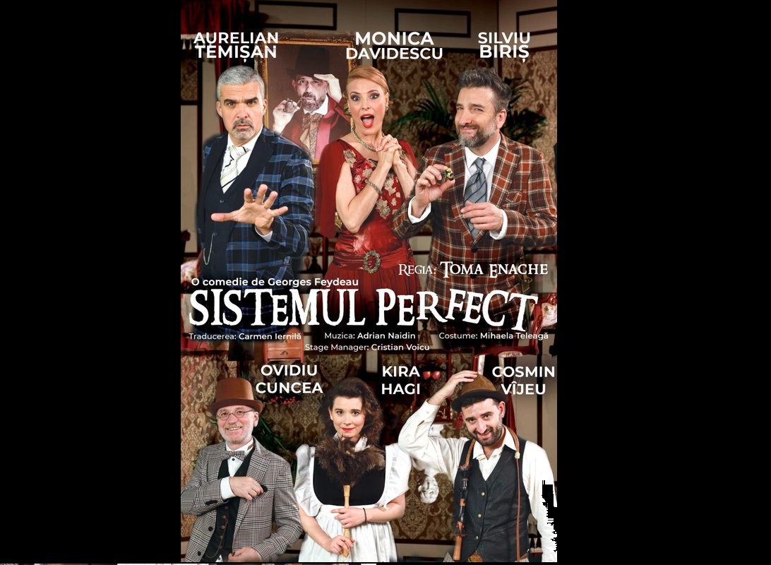 „Sistemul Perfect” –  o piesa de teatru captivanta si plina de umor cu Monica Davidescu, Aurelian Temisan si Kira Hagi in rolurile principale