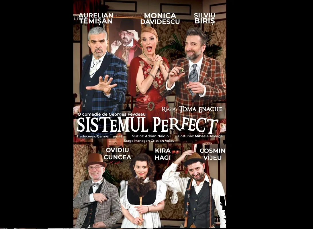 „Sistemul Perfect” – o piesa de teatru captivanta si plina de umor cu Monica Davidescu, Aurelian Temisan si Kira Hagi in rolurile principale